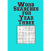 Word Searches for Year Three