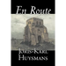 En Route by Joris-Karl Huysmans, Fiction, Classics, Literary, Action & Adventure