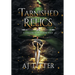 Tarnished Relics: A Children of Isteni Tale