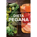 La Dieta Pegana / The Pegan Diet