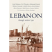 Lebanon: Through Writers' Eyes