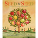 Seed by Seed: The Legend and Legacy of John Appleseed Chapman