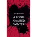 A Long Awaited Winter