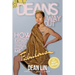Dean's Way Out: How Overcoming Eating Disorders, Trauma, and Depression Made Me Fabulous!