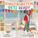 Kindergarten Gets Ready