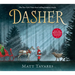 Dasher: How a Brave Little Doe Changed Christmas Forever