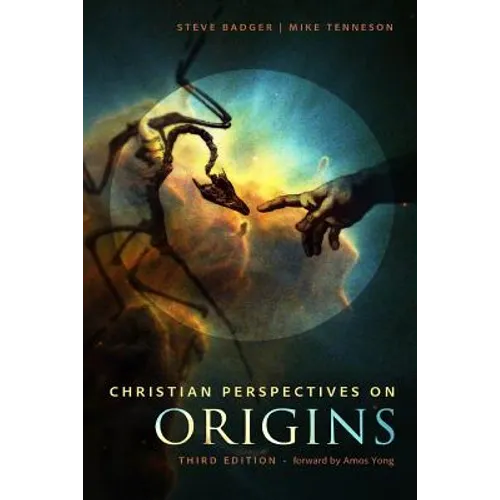 Christian Perspectives on Origins (B&W): B&W Version