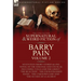 The Collected Supernatural and Weird Fiction of Barry Pain-Volume 2: Seventeen Short Stories & One Novel of the Strange and Unusual Including 'Celia a