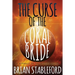 The Curse of the Coral Bride: A Romance of the Ultimate World