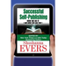 Successful Self-Publishing: How We Do It (And How You Can Too)