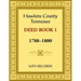 Hawkins County, Tennessee Deed Book 1, 1788-1800