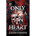 If Only A Heart and Other Tales of Terror