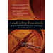 Leadership Essentials: Shaping Vision, Multiplying Influence, Defining Character