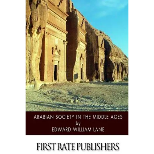Arabian Society in the Middle Ages