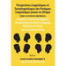 Linguistic and Sociolinguistic Perspectives of Youth Language Practices in Africa: Codes and Identity Writings: Perspectives Linguistiques et Sociolin