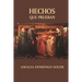 Hechos que prueban