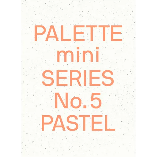 Palette Mini 05: Pastel: New Light-Toned Graphics