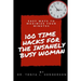 100 Time Hacks for the Insanely Busy Woman
