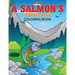 A Salmon's Journey Home Coloring Book