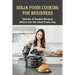 Ninja Foodi Cooking For Beginners: Healthy & Simple Recipes Which Can Be Used Every Day: The Best Recipes To Try In A Ninja Foodi