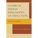 Classical Indian Philosophy: An Introductory Text