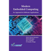 Modern Embedded Computing An Approach to Software Applications