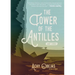 The Tower of the Antilles