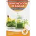 Desintoxicación de azúcar; Dieta y Plan de desintoxicación natural de azúcar de 30 días para perder peso y sentirse bien (¡sin volverse loco y luchand