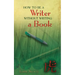 How to Be a Writer Without Writing a Book