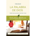 La Palabra de Dios: Poder Para Moldear Nuestras Vidas -- 9 Estudios Para Individuos O Grupos