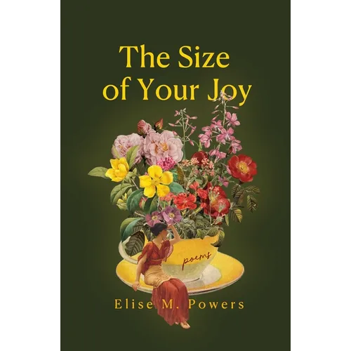 Size of Your Joy: Poems - Paperback