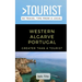 Greater Than a Tourist- Western Algarve Portugal: 50 Travel Tips from a Local