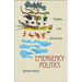Emergency Politics: Paradox, Law, Democracy