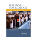 Forensic Toxicology: Medico-Legal Case Studies
