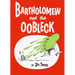Bartholomew and the Oobleck: (Caldecott Honor Book)