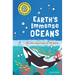 Earth's Immense Oceans: ... and Their Importance to the Planet