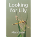 Looking for Lily