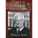 Liberal Opinions: My Life in the Stream of History
