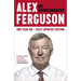 Alex Ferguson: The Sensational Million Copy Number One Bestseller