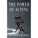 The Power of Acting