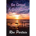 So Great a Salvation