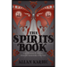 The Spirits Book