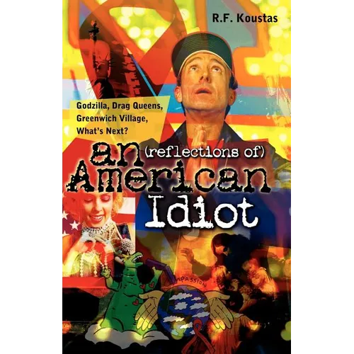 (reflections of) an American Idiot
