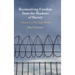 Reconceiving Freedom from the Shadows of Slavery
