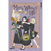 Merry Witches' Life, Volume 2: The Three Widows of Berlebagille