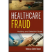 Healthcare Fraud 2e