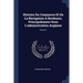 Histoire Du Commerce Et De La Navigation À Bordeaux, Principalement Sous L'administration Anglaise; Volume 2