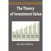 The Theory of Investment Value