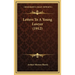 Letters To A Young Lawyer (1912)