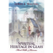 Spiritual Heritage in Glass: Flint Hills of Kansas